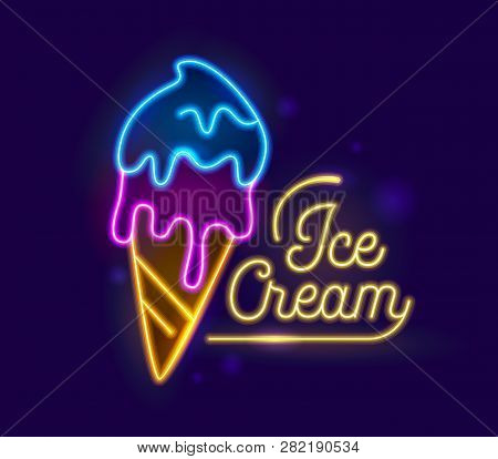Ice Cream Neon Light Retro Typography Banner Design. Icecream Dessert Night Illuminated Glowing Sign