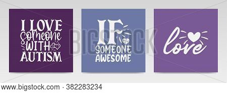 Autism Quotes Letter Typography Set Illustration. Graphic Design Element.