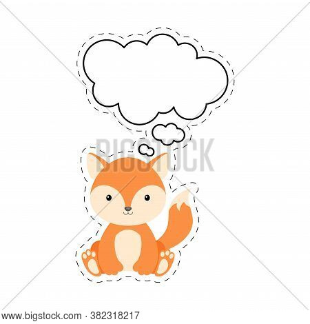 Cute Cartoon Fox With Speech Bubble Sticker. Kawaii Character On White Background. Cartoon Sitting A