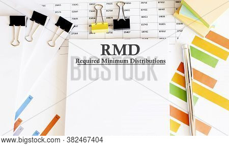 Paper With Required Minimum Distributions Rmd On Table