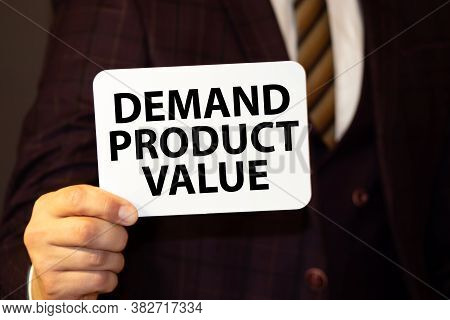 Word Writing Text Low Demand. Business Concept For Less Consumer S Is Desire To Purchase Goods And S