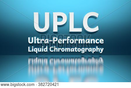 Large Bold Word Uplc Standing For Scientific Term Ultra Performance Liquid Chromatography On Blue Ba