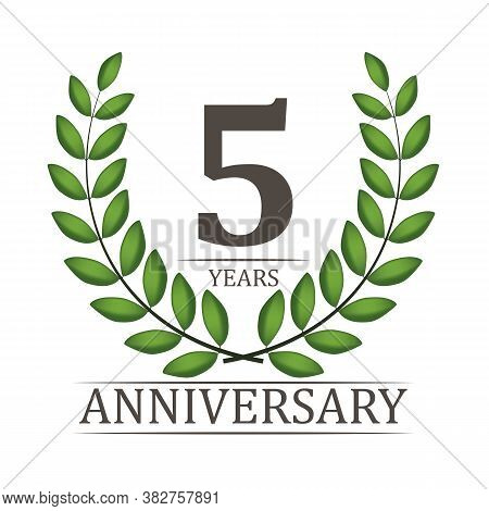5 Years Anniversary Template With Red Ribbon And Laurel Wreath Vector Illustration