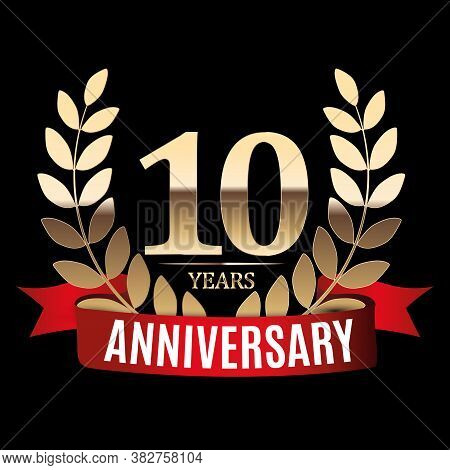 10 Years Anniversary Golden Template With Red Ribbon And Laurel Wreath Vector Illustration