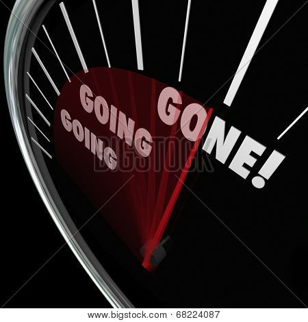 Going Going Gone words on a speedometer as speed or quick, fast action bidding