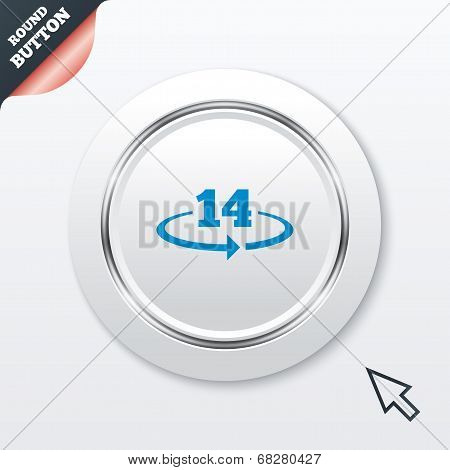Return of goods within 14 days sign icon.