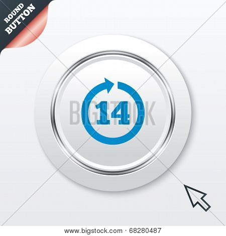 Return of goods within 14 days sign icon.