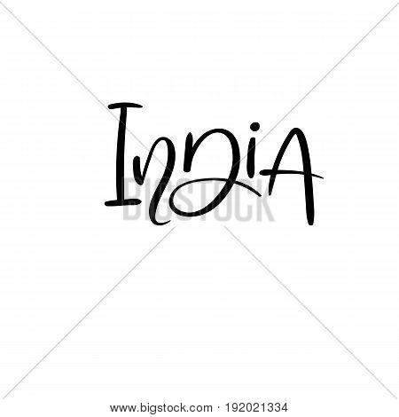 India. Modern Calligraphy. Typography Poster. Handwritten Text For Your Design