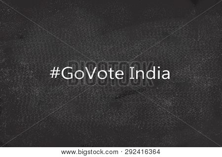 Govote Social Media Compain Written On Blackboard.