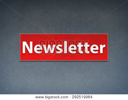 Newsletter Isolated On Red Banner Abstract Background Illustration Design