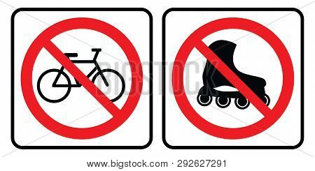 No Bicycle Symbol And No Roller-skate Sign.prohibition Sign Vector Illustration.no Bicycle Symbol An