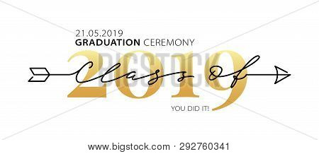Graduation Ceremony Class Of 2019. Modern Calligraphy. Lettering Logo. Graduate Design Yearbook. Vec