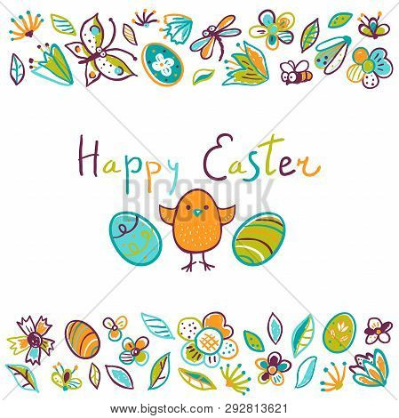 Happy Easter Greeting Card. Cute Hand-drawn Illustration With Flowers, Chicken, Eggs, Cute Insects A