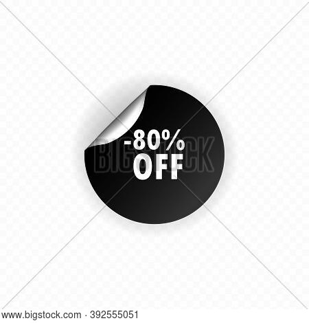 Discount Up To 80 Percent Off Illustration For Promo Advertising Discounts. Circle Sticker. Sale Sti