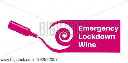 Emergency Lockdown Wine Vector 2020 Vintage On A White Background