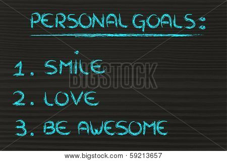 List Of Personal Goals: Smile, Love And Be Awesome