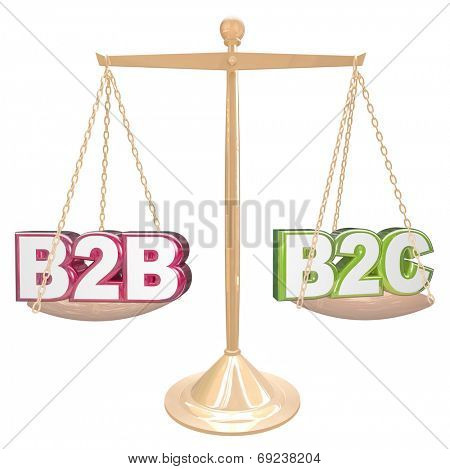 B2B vs B2C acronyms or abbreviation letters on a gold scale comparing sales to businesses or consumers