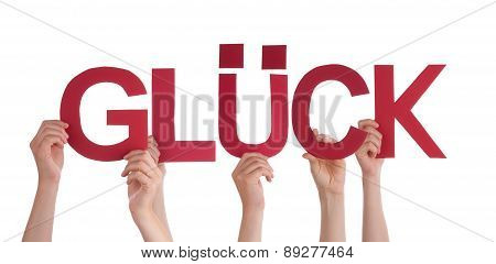 People Holding Straight Word Glueck Means Luck