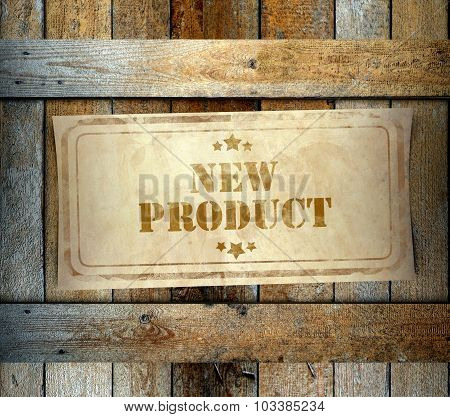Stamp New Product Label Old Wooden Box