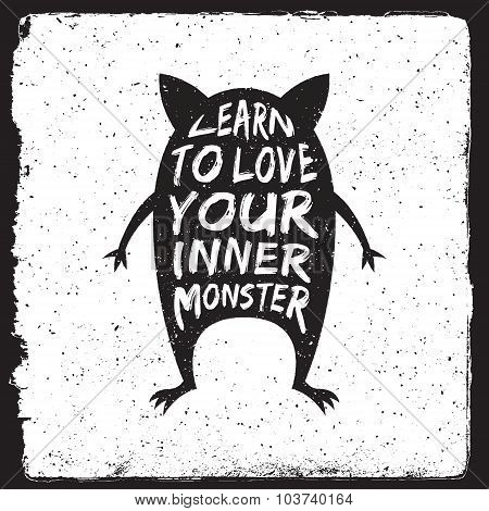 Hand Drawn Monster Quote, Typography Poster