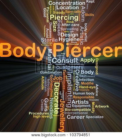 Background concept wordcloud illustration of body piercer glowing light