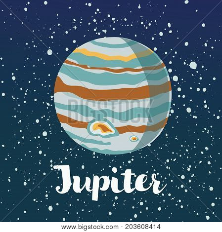 Vector cartoon illustration of jupiter planet on stras dark sky space background and hand drawn name
