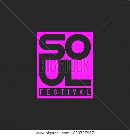 Soul Music Festival. Musical Poster Template Lettering Word Soul. Design Element For Music Event, Co