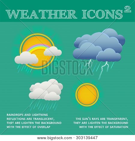 Cartoon Weather Transparent Icons. Sun, Clouds, Rain, Lightning. Vector Illustration