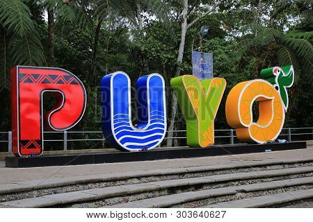 Puyo - Ecuador 22-4-2019, Written In Letters And Put On The Main Plaza