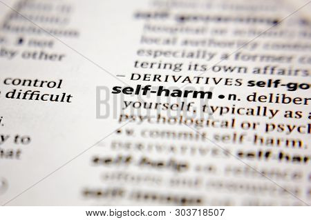 Word Or Phrase Self-harm In A Dictionary.