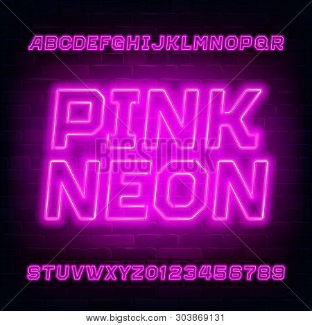 Pink Neon Alphabet Font. Bright Light Bulb Letters And Numbers. Stock Vector Typeface For Your Typog
