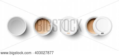 Vector 3d Realistic Paper White Disposable Empty And With Milk Coffee, Foam Cup With Lid Set Isolate