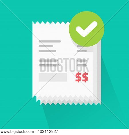 Success Verified Paid Bills Receipts With Approved Check Mark Notice On Invoice Vector Flat Cartoon 