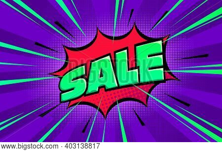 Halftone Pop Art Comic Background. Speech Bubble With Sale Text. Stock Vector Illustration.