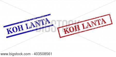 Grunge Koh Lanta Rubber Stamps In Red And Blue Colors. Stamps Have Rubber Style. Vector Rubber Imita