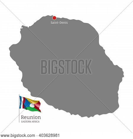 Silhouette Of Reunion Country Map. Gray Detailed Editable Map With Waving National Flag And Saint-de
