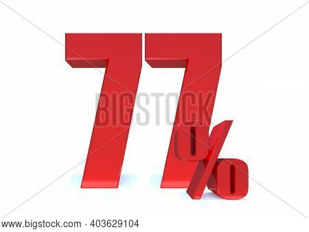 77 Percent Off 3d Sign On White Background, Special Offer 77% Discount Tag, Sale Up To 77 Percent Of