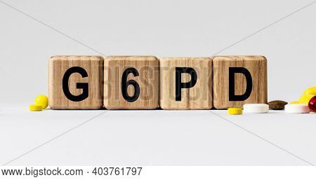 Cubes With The Word G6Pd On Them. Care Concept.