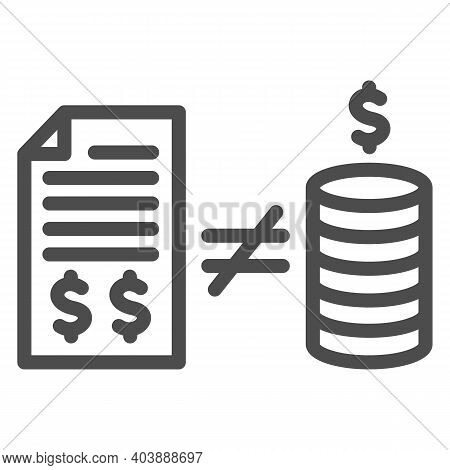 Contract With Money And Inequality Sign Line Icon, Black Bookkeeping Concept, Mismatch Of Money In R