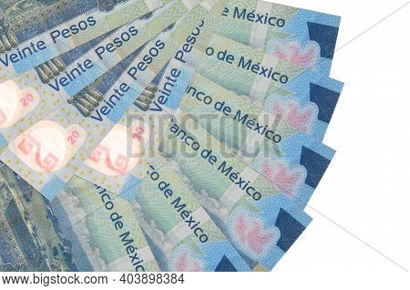 20 Mexican Pesos Bills Lies Isolated On White Background With Copy Space Stacked In Fan Shape Close 