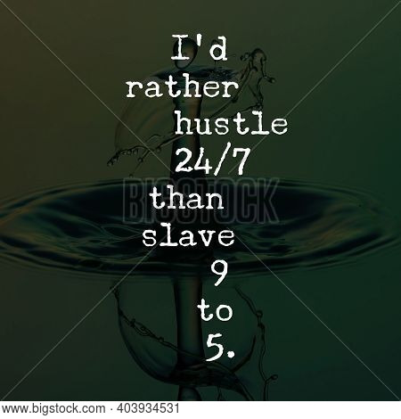 Motivational And Inspirational Quotes