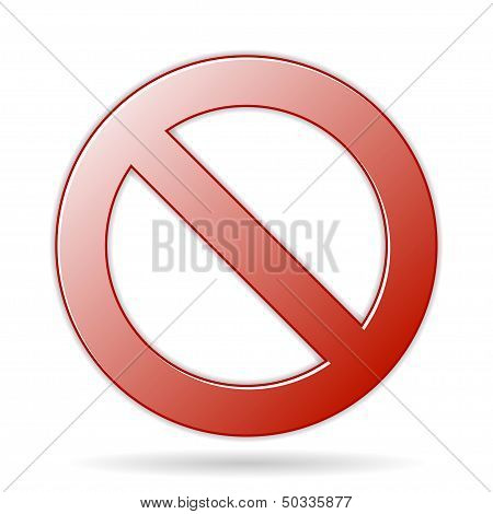 Prohibition Sign