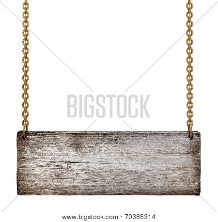 Vintage Wooden Sign On Golden Chains On An Isolated White Background