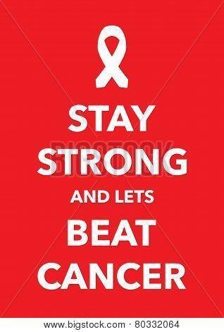 say strong beat cancer poster