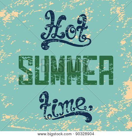 Hot summer time. Calligraphic background.