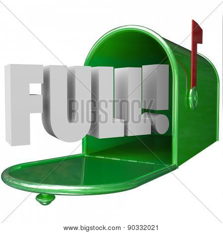 Full Word in 3d letters in a green metal mailbox to illustrate junk messages overflowing an email inbox