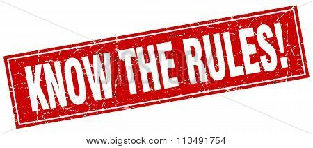 Know The Rules! Red Square Grunge Stamp On White
