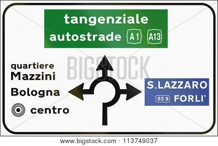Road Sign Used In Italy - Roundabout With Directions. Quartiere Means District And Tangenziale Autos
