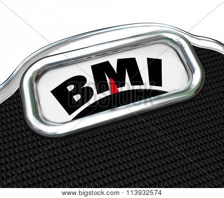 BMI acronym for Body Mass Index measurement on a scale to evaluate or test your fitness level