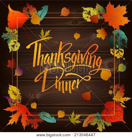 Thankgiving Dinner Greeting Card. Lettering Thankgiving Dinner